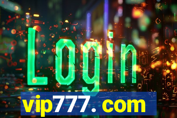 vip777. com